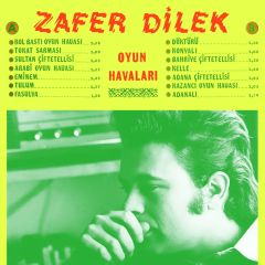 ZAFER DİLEK - OYUN HAVALARI (1977) - CD SIFIR
