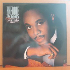FREDDIE JACKSON - DON'T LET LOVE SLIP AWAY (1988) - LP 2.EL PLAK