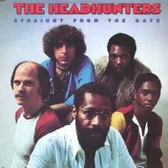 HEADHUNTERS - STRAIGHT FROM THE GATE - LP SIFIR