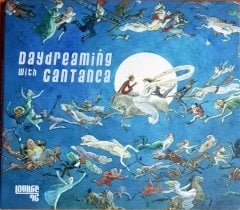 DAYDREAMING WITH CANTANCA / SADE, LANU, HOOVERPHONIC, GUTS, MANJAH (2013) SONY CD 2.EL