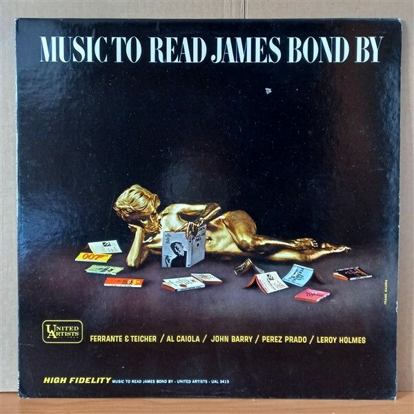 MUSIC TO READ JAMES BOND BY / JOHN BARRY, AL CAIOLA, PEREZ PRADO, LEROY HOLMES (1965) - LP 2.EL PLAK