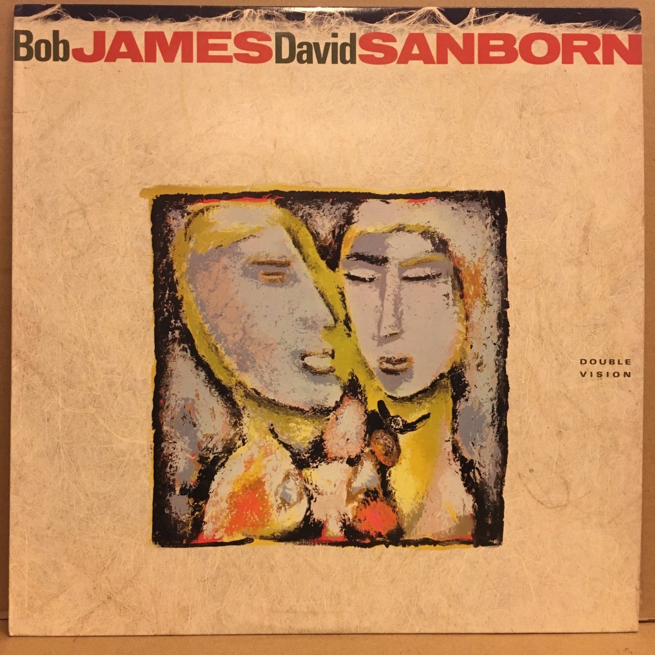 BOB JAMES & DAVID SANBORN - DOUBLE VISION (1986) - PLAK 2.EL
