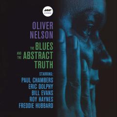 OLIVER NELSON - THE BLUES AND THE ABSTRACT TRUTH (1961) - LP 180GR 2012 EDITION SIFIR PLAK