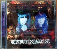 LYDIA LUNCH / EXENE CERVENKA - RUDE HIEROGLYPHICS (1995) SPOKEN WORD, NON-MUSIC / RYKODISC CD 2.EL