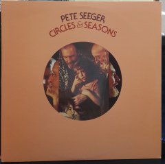 PETE SEEGER - CIRCLES & SEASONS (1979) - PLAK 2.EL