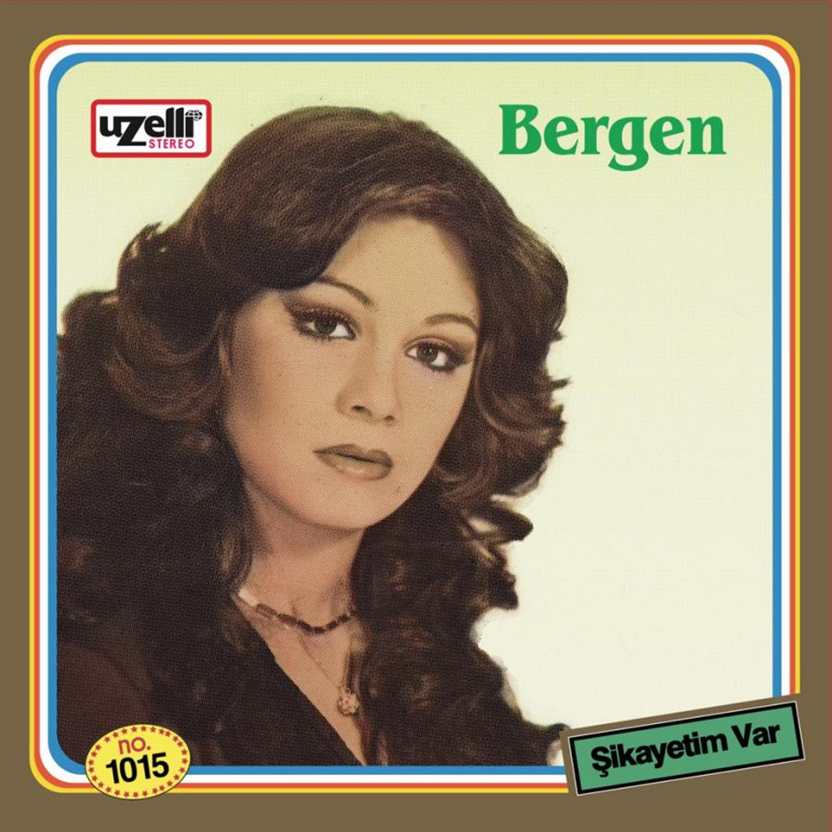 BERGEN - ŞİKAYETİM VAR (1982) - LP YENİ BASIM SIFIR PLAK