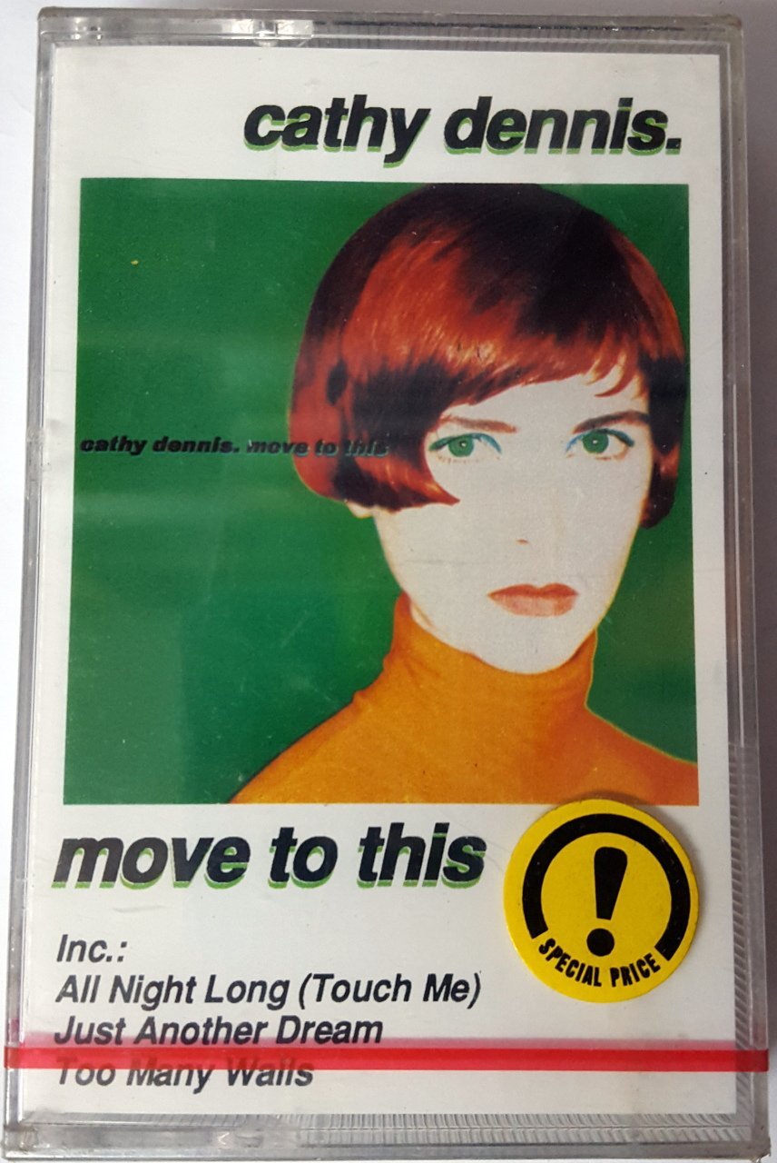 CATHY DENNIS - MOVE TO THIS (1991) YONCA CASSETTE MADE IN TURKEY ''NEW''
