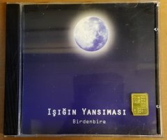 IŞIĞIN YANSIMASI - BİRDENBİRE (1997) - CD 2.EL