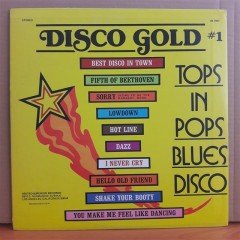 DISCO GOLD #1 TOPS IN POPS BLUES DISCO - LP 2.EL PLAK