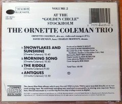THE ORNETTE COLEMAN TRIO - AT THE GOLDEN CIRCLE / STOCKHOLM VOLUME TWO (1965) 1987 REISSUE / MADE IN USA CD 2.EL