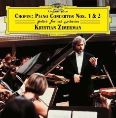 CHOPIN: PIANO CONCERTOS 1&2, KRYSTIAN ZIMERMAN - SIFIR 2PLAK
