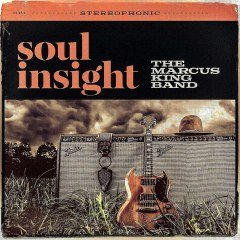 MARCUS KING BAND - SOUL INSIGHT (2014) - 2LP BLUES ROCK 2021 EDITION
