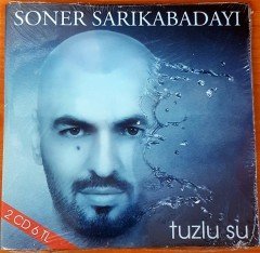 SONER SARIKABADAYI - TUZLU SU + İTİRAZ 2CD SIFIR