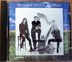 TRIO ROCOCO PLAYS BEATLES - CLASSICAL MYSTERY TOUR (1994) CD 2.EL