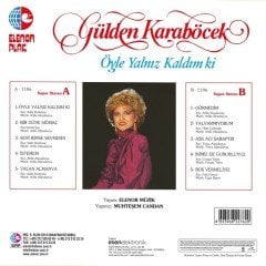 GÜLDEN KARABÖCEK - ÖYLE YALNIZ KALDIM Kİ (1987) - PLAK SIFIR
