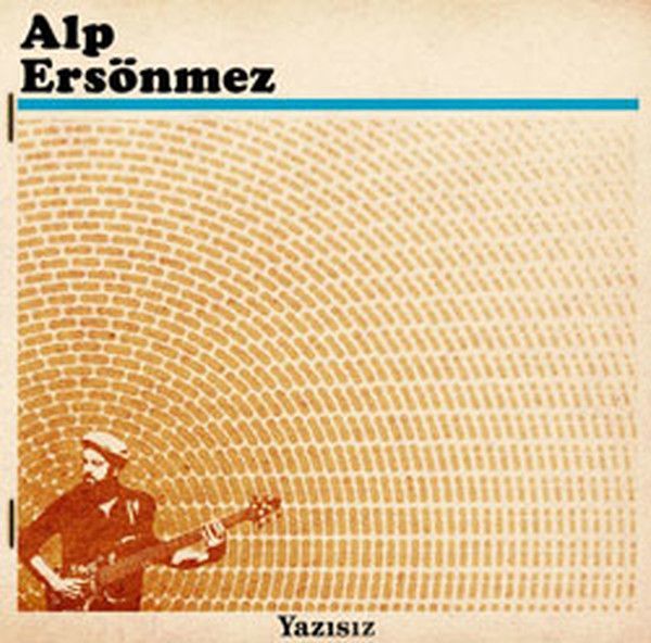 ALP ERSÖNMEZ - YAZISIZ (2011) - CD SIFIR