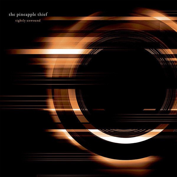 PINEAPPLE THIEF - TIGHTLY UNWOUND (2008) - 2LP GATEFOLD 2019 EDITION SIFIR PLAK