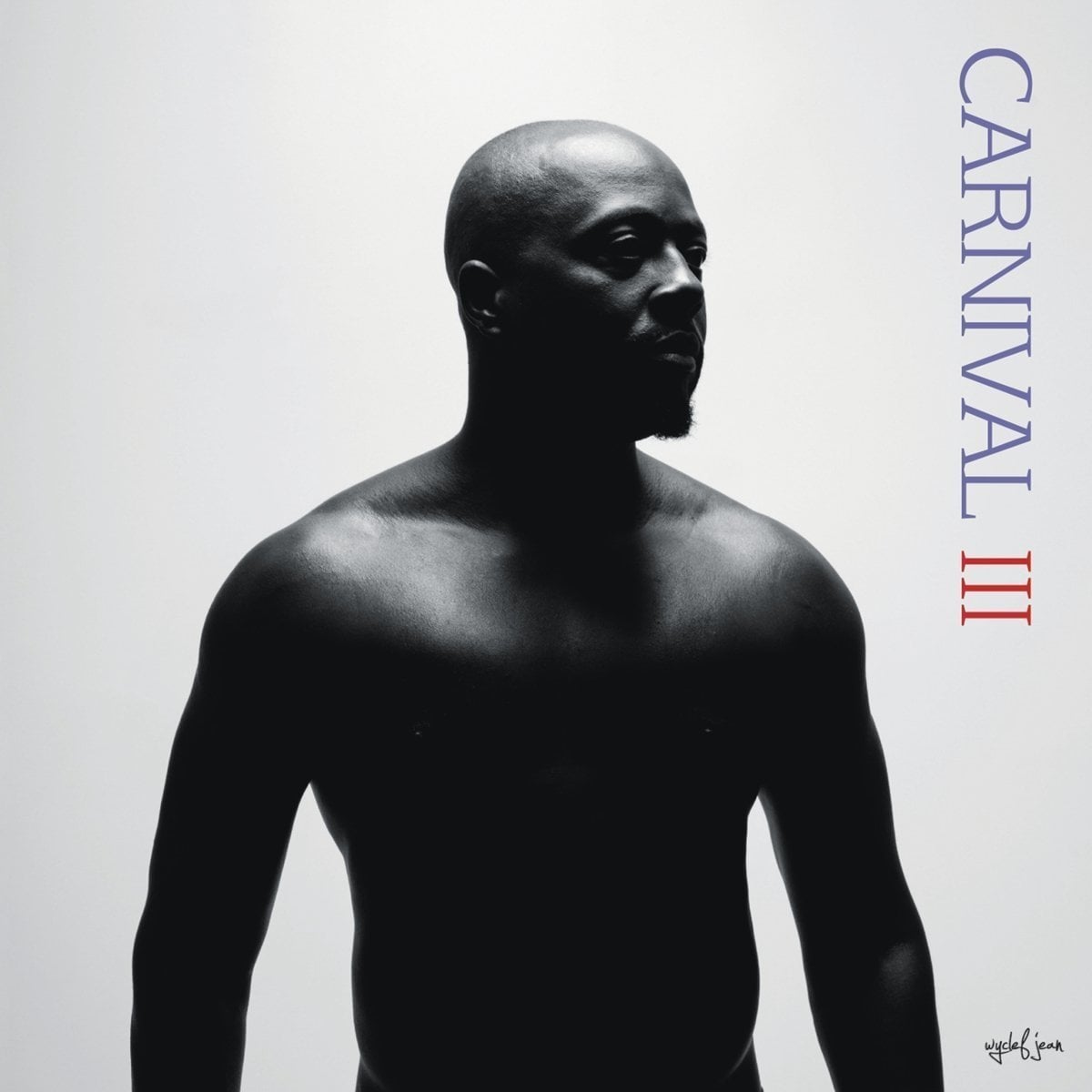 WYCLEF JEAN - CARNIVAL III (THE FALL AND RISE OF REFUGEE) LP 2017 SIFIR