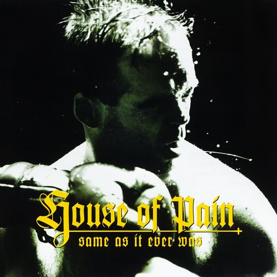 HOUSE OF PAIN - SAME AS IT EVER WAS (1994) - LP + 7'' 45RPM SINGLE 2024 COLOURED EDITION SIFIR PLAK