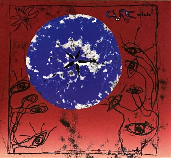 THE CURE - WISH (1992) - 3CD 30th ANNIVERSARY DELUXE EDITION DIGIPAK AMBALAJINDA SIFIR