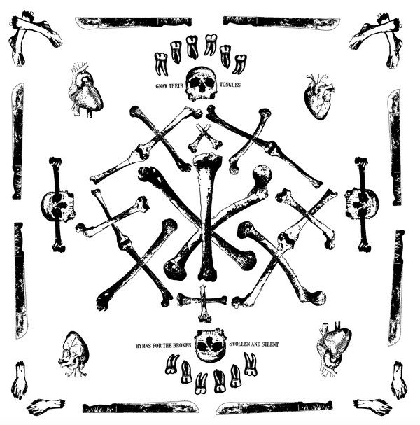 GNAW THEIR TONGUES - HYMNS FOR THE BROKEN, SWOLLEN AND SILENT (2016) - LP SIFIR PLAK