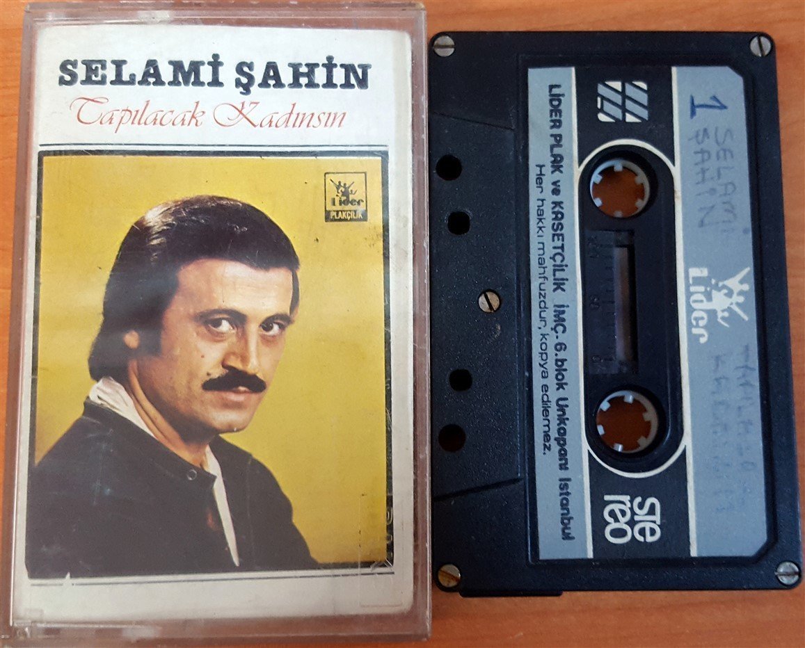 SELAMİ ŞAHİN - TAPILACAK KADINSIN / LİDER KASETÇİLİK KASET 2.EL
