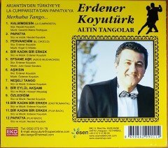 ERDENER KOYUTÜRK - ALTIN TANGOLAR / TÜRKÇE & YABANCI TANGOLAR-9 / EKO KOYUTÜRK CD 2.EL