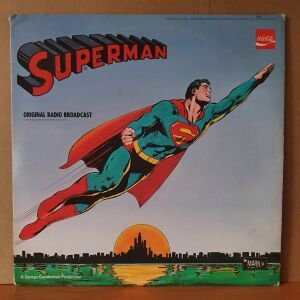 SUPERMAN / ORIGINAL RADIO BROADCAST (1973) - LP 2.EL PLAK