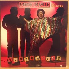 DENISE LaSALLE AND SATISFACTION - GUARANTEED (1981) 2.EL PLAK