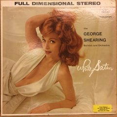 GEORGE SHEARING - WHITE SATIN - PLAK 2.EL